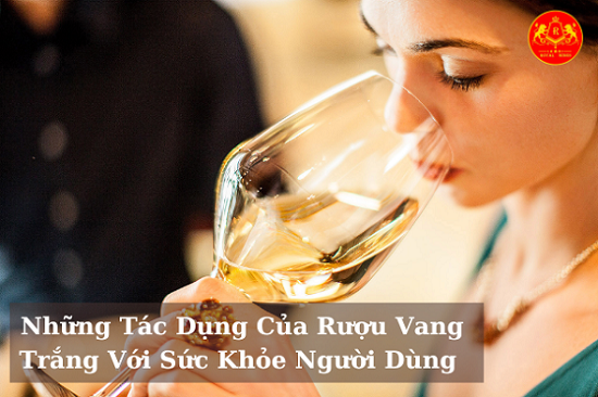 Nhung Tac Dung Cua Ruou Vang Trang Voi Suc Khoe Nguoi Dung 01